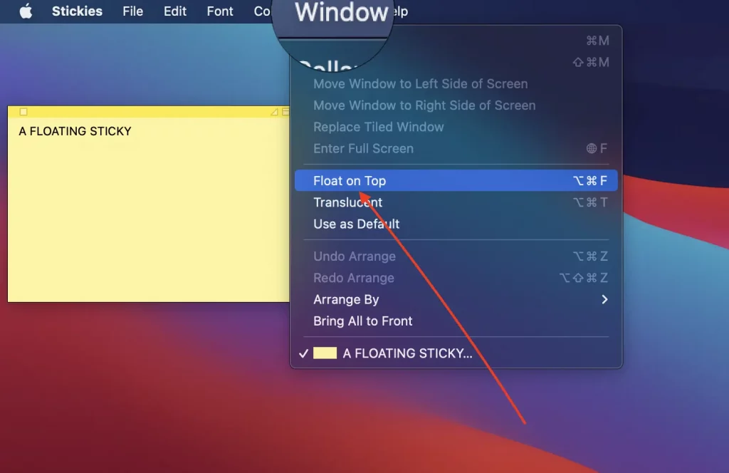 Make a Stickies note Float on top of other windows. 